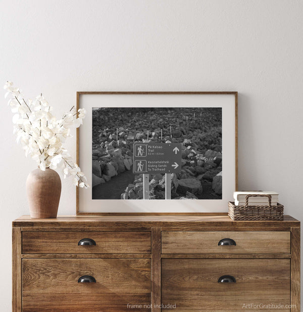 Sliding Sands Trail Sign & Pa‘ ka‘oao Trail Sign, Haleakalā National Park Black And White Fine Art Photography Print, In Maui Hawaii